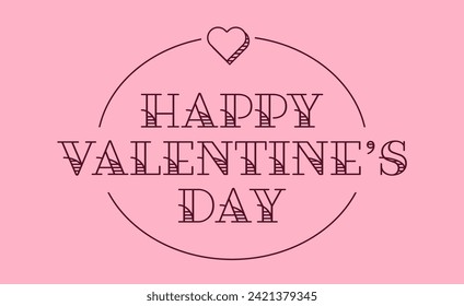 Happy Valentine's Day Type in Tattoo Style Font with Simple Heart Frame Lining Classic Vintage Style Design in Pink