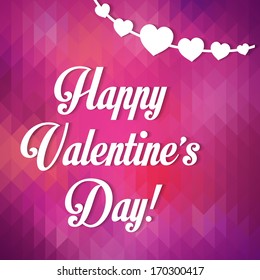 Happy Valentine's Day! Typographical background "Happy Valentine's Day" on the pink geometric pattern and hearts. Happy Valentine's Day Hand Lettering - Typographical Background