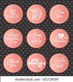 Happy Valentine's Day Typography Elements on Pastel Pink Badges in Vintage Style on Dark Blackboard