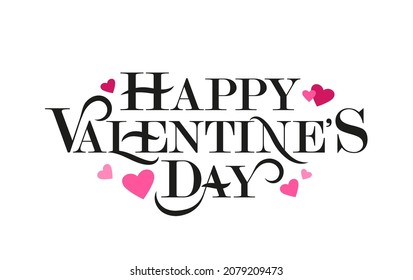 Happy Valentine's day typography greeting card with flourishes and pink hearts. Cute Valentine's day design for banner, party, sale promotion, print etc. Flat style vector illustration