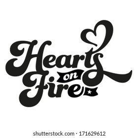 Happy Valentine's Day - Typography, Hearts on fire