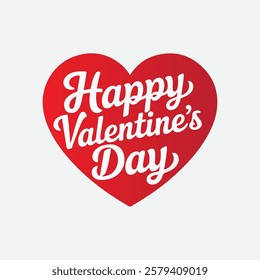 Happy Valentine's Day Typography Inside Heart on White Background – Vector Illustration