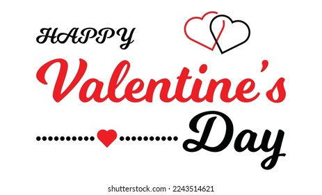 Happy valentine's day typography, lettering. valentines day post greeting card, banner, poster. 14th february love day wish your valentine post design