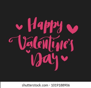 
Happy Valentines Day  typography poster with handwritten calligraphy text, isolated on dark background with pink text and hearts