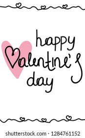 Happy Valentines Day typography poster with handwritten calligraphy text, isolated on white background. Vector Illustration