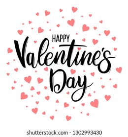 Happy Valentines Day. Typography poster with handwritten calligraphy text and hearts. Cute love sale banner, postcard, greeting card. Vector illustration. Isolated on white background.