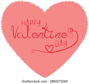 Happy Valentines Day typography poster with handwritten calligraphy text on heart, red text on pink heart isolated on white background. Vector Illustration EPS 10