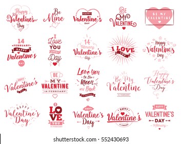 Happy Valentines day typography set. Vector text design. Usable for banners, greeting cards, gifts etc. 14 february. 