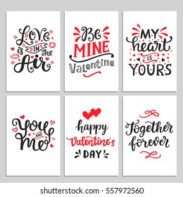 Happy Valentines Day typography set with hand drawn lettering. Vector calligraphy for greeting cards, posters and planner stickers. Love is in the Air, Together Forever, You and Me, My Heart Is Yours.