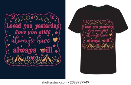 Happy valentines day typography t shirt design, valentine day t-shirt design, love will always save the day. Hand drawn lettering for Lovely greeting card