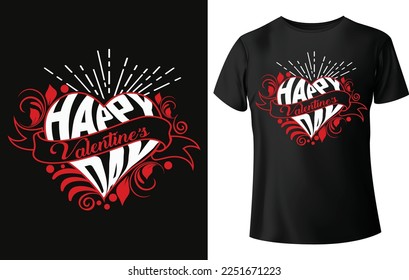 Happy valentines day. Typography t-shirt design for valentines day with love shape.