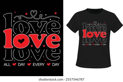 Happy Valentines Day Typography T-shirt Design, 14th February Typography tshirt design, Valentines Day T-shirt Design 2025, Love T-Shirt Design