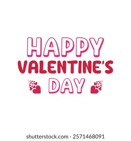 Happy Valentine's Day Typography T-Shirt Design Vector, Valentine gift, Valetines Day Typography Shirt, Valentine’s Day Digital Design, Happy valentines day
