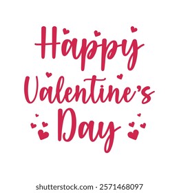 Happy Valentine's Day  Typography T-Shirt Design Vector, Valentine gift, Valetines Day Typography Shirt, Valentine’s Day Digital Design, Happy valentines day
