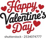 Happy Valentines Day typography vector illustration.