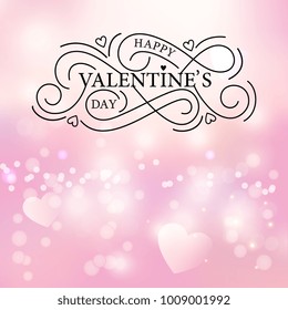 Happy Valentines Day typography vector design for greeting cards and poster. Valentines Day vector text on a blurred background. Design template celebration. Vector illustration.