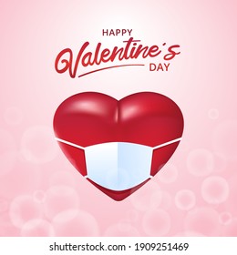 Happy Valentines Day Typography Vector Design With Red Heart Shape Wear Medical Mask In Covid-19 Situation. Vector Illustration.