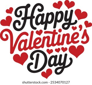 Happy Valentines Day typography vector t shirt design illustration.