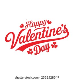 Happy Valentines Day typography vector illustration. Romantic Template design for celebrating valentine's Day on 14 February.