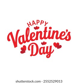 Happy Valentines Day typography vector illustration. Romantic Template design for celebrating valentine's Day on 14 February.