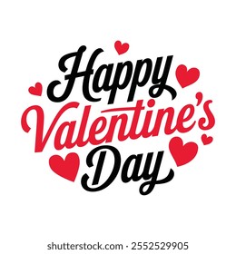 Happy Valentines Day typography vector illustration. Romantic Template design for celebrating valentine's Day on 14 February.