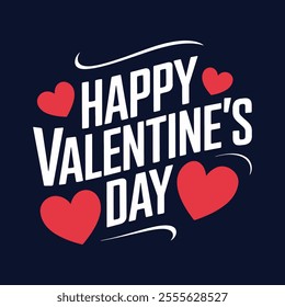 Happy Valentine's Day Typography Vector Design – Romantic Template for 14th February Celebration. Perfect for Wallpaper, Flyer, Poster, Sticker, Banner, and Greeting Card Design.