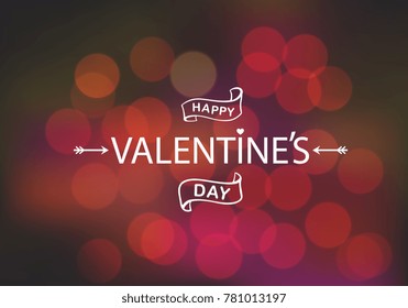Happy Valentines Day  typography vector design for greeting cards and poster.  Valentines Day hand lettering on a blurred background. Design template celebration. Vector illustration.