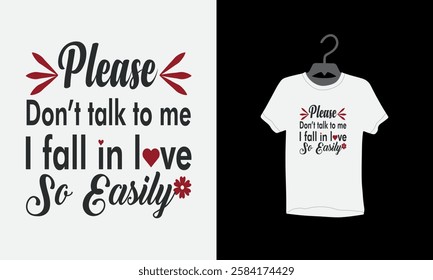 Happy Valentine's day, valentine day t shirt, Love t shirt,
Vector illustration, typography, Love and valentine day concept, textiles, 
banners, wallpapers, backgrounds, Valentine's Day Card, tee,