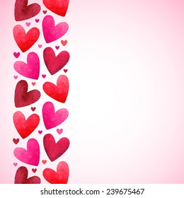 Happy Valentines Day vector background. Vertical pattern border made of watercolor hearts. Design elements. Space for text.