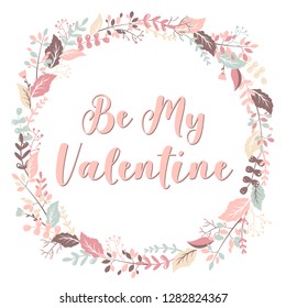 Happy Valentines day vector card with hand drawn floral round frame