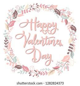 Happy Valentines day vector card with hand drawn floral round frame