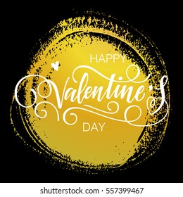 Happy Valentine's day vector card. Happy Valentine's Day lettering with abstract paint texture on a background.