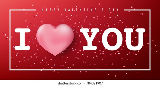 Happy valentine's day vector card and poster design with love text and heart confetti.Illustration eps10.
