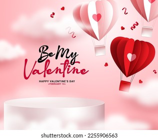 Happy valentine's day vector design. Be my valentine text with podium stage and paper cut air balloon hearts elements. Vector illustration product display background. 