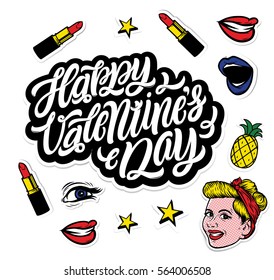 Happy Valentine's Day. Vector fashion sticker set. Hand lettering quote, lipstick, lips, stars. Fashion patch badges in trendy style. 