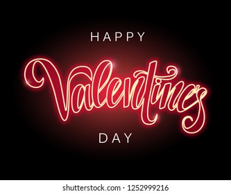 Happy Valentine's day vector glowing script lettering inscription, vector neon sign on black background. Valentine's day neon sign for greeting card, poster.