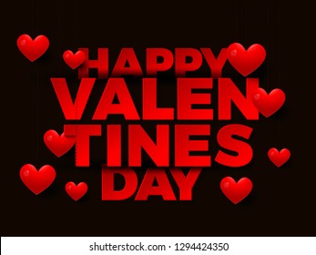 Happy Valentine's Day Vector Greeting Card Lettering Background Design with typography text sign with hanging Hearts for Flyer, Poster, Banner. Isolated on Black Background, Vector Illustration EPS10