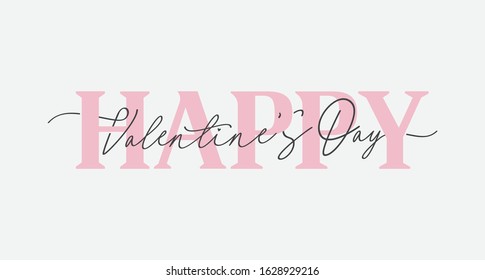 Happy Valentine's day vector, Hand Drawing Vector Lettering design illustration, romantic quote postcard, card, invitation, banner template