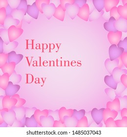 Happy Valentine's Day. Vector illustration. Frame of pink hearts on a pink gradient. In the center there is a place for text.