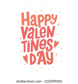 Happy Valentine's Day vector lettering composition on white background. Handwritten design elements. Valentine's Day typography. Hand drawn clipart. Isolated typography print for card, poster, flyer.