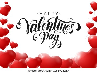 Happy Valentine's Day Vector Lettering with Red Helium Flying Balloons isolated on white. Valentine's Day card template. 3d Realistic Glossy Balloon.