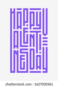 Happy Valentine's Day. Vector lettering in interlock maze typography form. Creative characters illustration design art. Stylish decoration elements for prints on t-shirts, bags, stationary, posters.