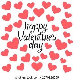 Happy Valentine's Day vector lettering on white background. Handwritten design element for card, poster, banner. Isolated typography print. Modern calligraphy, hand lettering inscription.