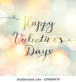 happy valentines day, vector lettering on blurred background with lights