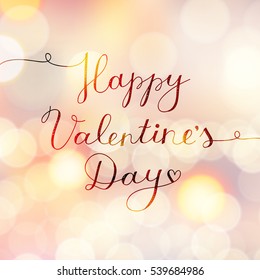 happy valentines day, vector lettering on blurred background with lights