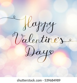 happy valentines day, vector lettering on blurred background with lights