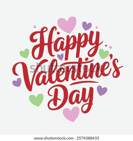 Happy Valentines Day vector, Lettering happy valentines day
