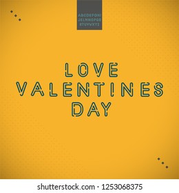 Happy Valentines Day. Vector of modern abstract font and alphabet on a yellow background. 