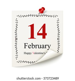 Happy Valentines day .Vector Realistic Calendar sheet with shadow and red pin isolated on a white background.Saint Valentines Day. 14 February.Happy Holiday