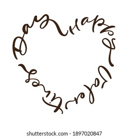 Happy Valentines Day vector red calligraphy lettering text in form of heart frame. Valentines day greeting card. Hand drawn design elements. modern romantic quote.